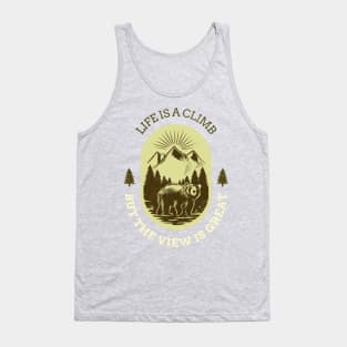 Life is a Climb but the View is Great - Hiking T-Shirt Tank Top